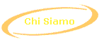 Chi Siamo